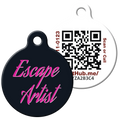PetHub QR ID Pet Tag - Escape Artist